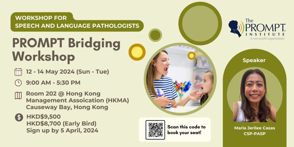 PROMPT Bridging Workship (Level 2)PROMPT Bridging Workship (Level 2) The Children's Centre Oral Motor Speech and Language Therapy